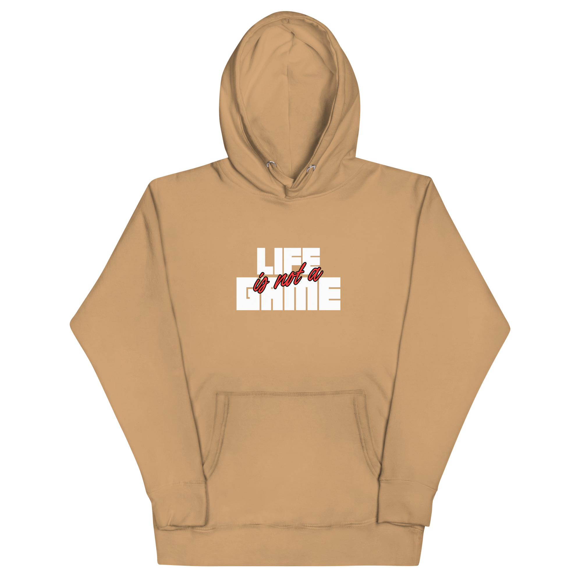 Unisex Hoodie : Life Is Not A Game - Image 3