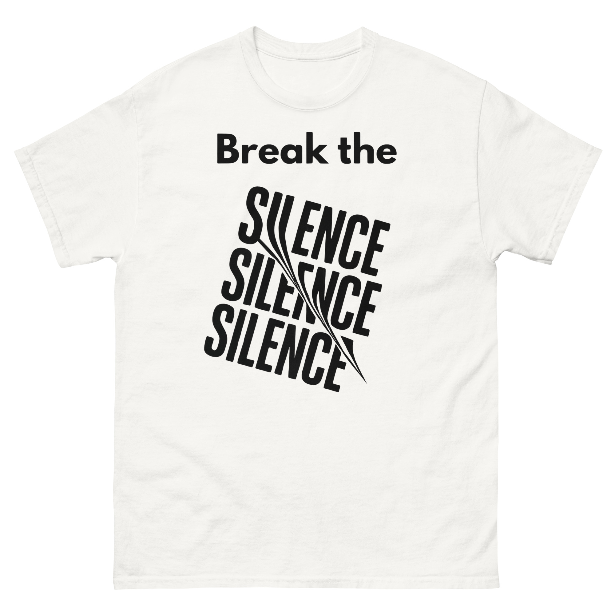 Unisex White T-Shirt : Break The Silence